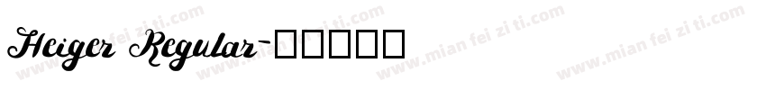 Heiger Regular字体转换